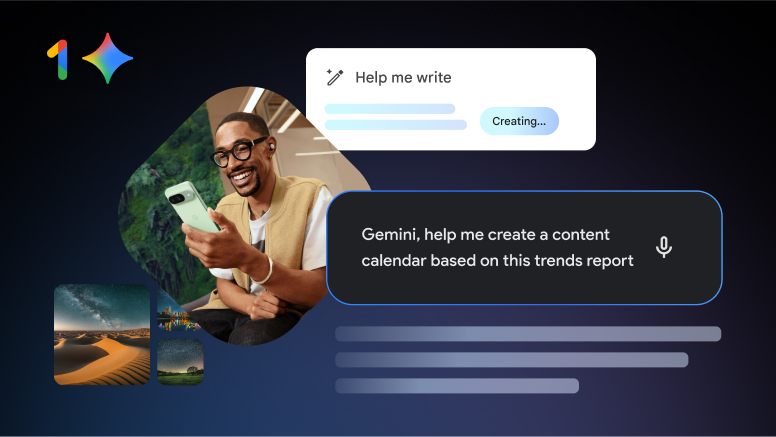 Image of a man holding a Google Pixel phone, using Gemini to help him write, generate code and images, and create a content calendar.