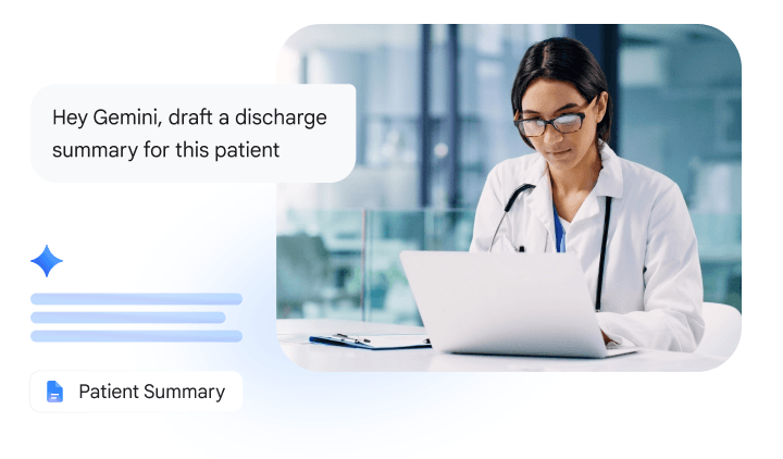 A doctor in a lab coat uses a laptop. A chat bubble asks Gemini to 'draft a discharge summary for this patient'.